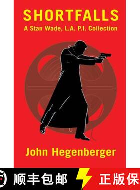 【3-4周达】Shortfalls: A Stan Wade L.A. P.I. Collection [9781479449378]