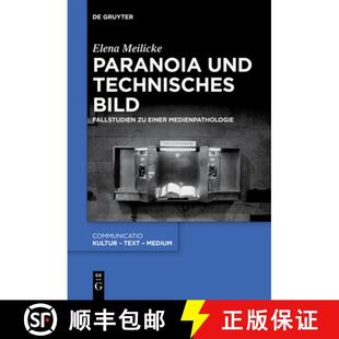Und 9783111280165 Medienpathologie Einer Fallstudien Bild Technisches Paranoia 预订