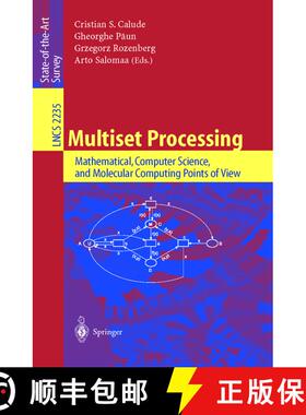 【3-4周达】Multiset Processing : Mathematical, Computer Science, and Molecular Computing Points of View [9783540430636]