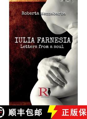 【3-4周达】IULIA FARNESIA - Letters from a Soul: The real story of Giulia Farnese [9788835438748]