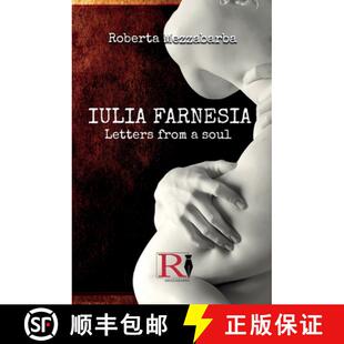 【3-4周达】IULIA FARNESIA - Letters from a Soul: The real story of Giulia Farnese [9788835438748]