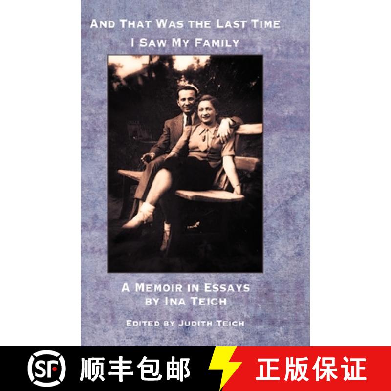 【2-3周达】And That Was The Last Time I Saw My Family [9781954176263]