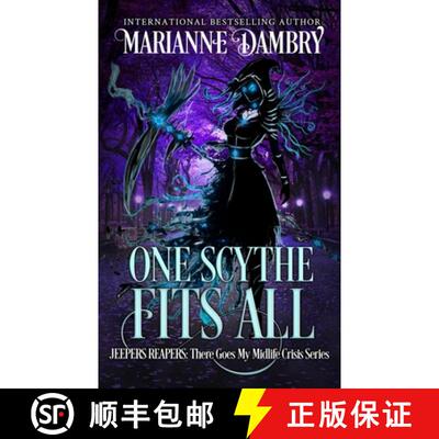 【3-4周达】One Scythe Fits All: Jeepers Reapers: There Goes My Midlife Crisis [9781732526297]