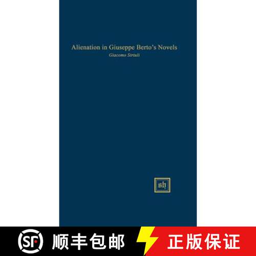 【3-4周达】精装 Alienation in Giuseppe Berto's Novels [9780916379308]