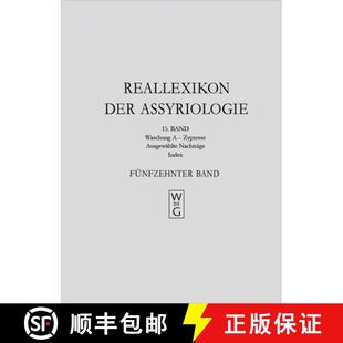 Reallexikon Der Arch 9783110500479 Vorderasiatischen 4周达 Und Assyriologie