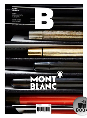 现货 Magazine B  BRAND MONTBLANC万宝龙 奢侈品牌 手表 钢笔 No.80 B杂志 英文版 No.80 单本杂志 韩国杂志 MAGAZINE B 上海菲菲