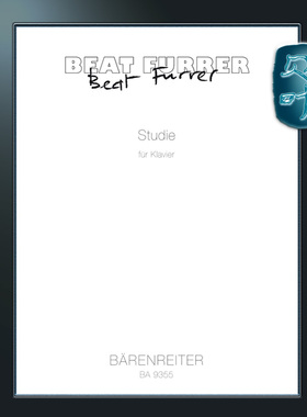 骑熊士原版 福瑞 钢琴练习曲 钢琴独奏 近现代音乐 Furrer Beat Study for Piano BA09355