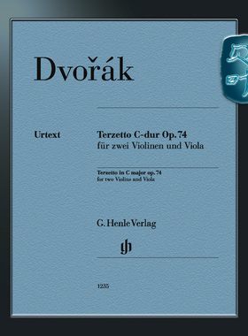 亨乐原版 德沃夏克 C大调弦乐三重奏op74  双小提琴和中提琴分谱 Dvorák Terzetto C-dur op.74 für 2 Vl u Vla HN1235