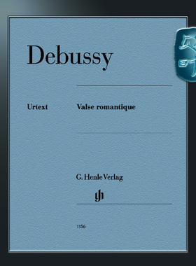 亨乐原版 德彪西 浪漫圆舞曲 独奏带指法 Debussy Valse romantique HN1156
