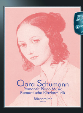骑熊士原版 克拉拉舒曼浪漫钢琴音乐作品 卷一 Schumann Clara Romantische Klaviermusik Band 1 BA06550