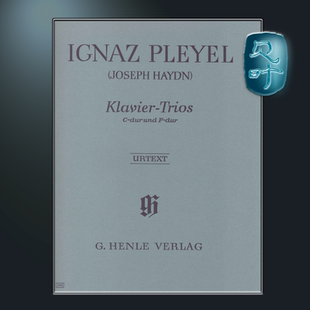 亨乐原版 普莱耶尔 两首钢琴三重奏 总分谱 曾被当作海顿作品 Ignaz Pleyel Piano Trios previously attributed to Haydn HN292
