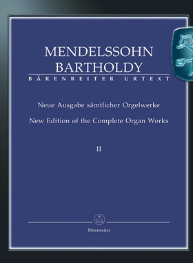 门德尔松 管风琴全集卷二 新版 骑熊士原版 Mendelssohn New Edition of the Complete Organ Works Volume II BA08197