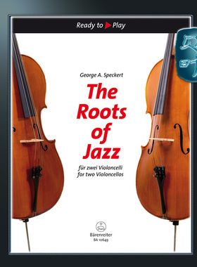 骑熊士原版 爵士乐的根源 为两把大提琴而作 The Roots of Jazz for two Violoncellos BA10649