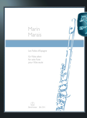 骑熊士原版 马雷 长笛西班牙狂想曲 Marin Marais Les Folies d Espagne for Flute Solo BA03311