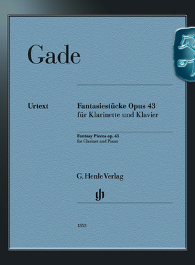 亨乐原版 加德 单簧管幻想小品op43 附钢琴伴奏 Gade Fantasiestücke op. 43 Klar HN1353