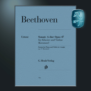 Sonata 贝多芬 Beethoven 亨乐原版 Kreutzer 克罗采奏鸣曲 op.47 A大调小提琴奏鸣曲op47 HN714 附钢伴 major Violin