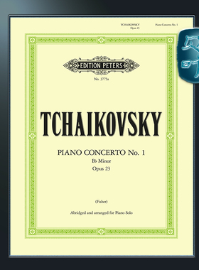 彼得斯原版 柴可夫斯基 降B大调第一钢琴协奏曲op23 钢琴独奏版 Tchaikovsky Concerto No. 1 in B flat minor Op.23 EP3775A
