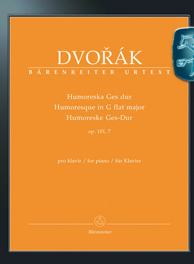 骑熊士原版 德沃夏克 降G大调幽默曲op101.7 Dvorák Humoresque in G-flat major op. 101,7 BA09503