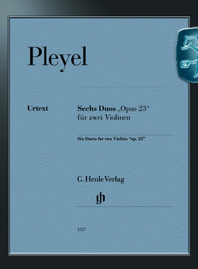 亨乐原版 普莱耶尔 六首二重奏作品23 为两把小提琴演奏 Pleyel Six Duets for two Violins op.23 HN1517