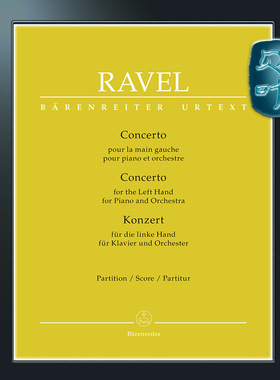 骑熊士原版 拉威尔 左手钢琴与管弦乐队协奏曲 Ravel Concerto for the Left Hand for Piano and Orchestra BA07881