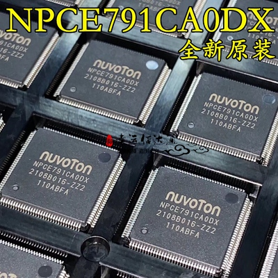 NPCE791CA0DX NPCE791CAODX QFP128 全新原装 现货供应