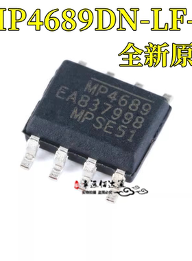 原装正品 贴片 MP4689DN-LF-Z SOIC-8 LED驱动器IC芯片