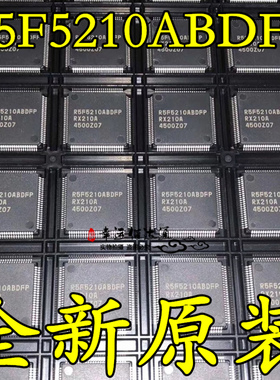 R5F5210ABDFP R5F5210 微控制器芯片 QFP100 全新原装 现货供应