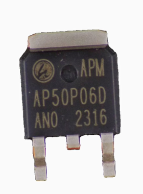 AP50P06D 汽车电脑板P沟道场效应三极管TO252