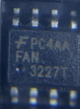 FAN3227T 新能源充电机电桥驱动ICSOP8脚