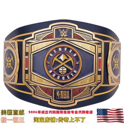 美国直发你家 丹佛掘金队 WWE Legacy 纪念款 限量腰带