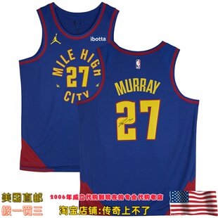 美国代购 掘金队 穆雷 亲笔签名 亲签球衣 Fanatics认证签名