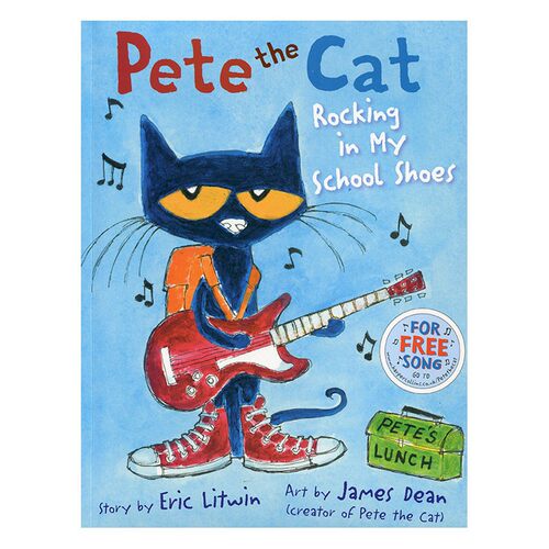 Pete the Cat Rocking in My School Shoes