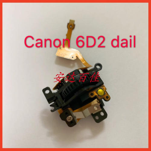 适用于佳能6d2 6D2 快门按键 光圈拨轮 拨盘 波轮整套 拆机