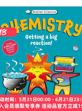 英文原版 Basher Science Chemistry Getting a Big Reaction 巴舍 酷酷的科学之化学 英文版 进口英语原版书籍