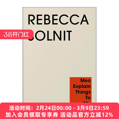 英文原版 Men Explain Things to Me 爱说教的男人 女性主义散文 丽贝卡·索尔尼特 英文版 进口英语原版书籍