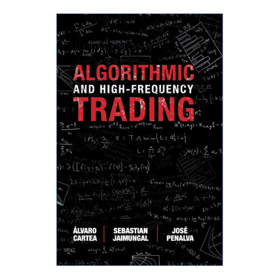 算法和高频交易  英文原版 Algorithmic and High-Frequency Trading álvaro Cartea 精装 英文版 进口英语原版书籍