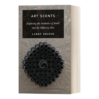 艺术气味 英文原版 Art Scents 探索气味美学与嗅觉艺术 英文版 进口英语原版书籍
