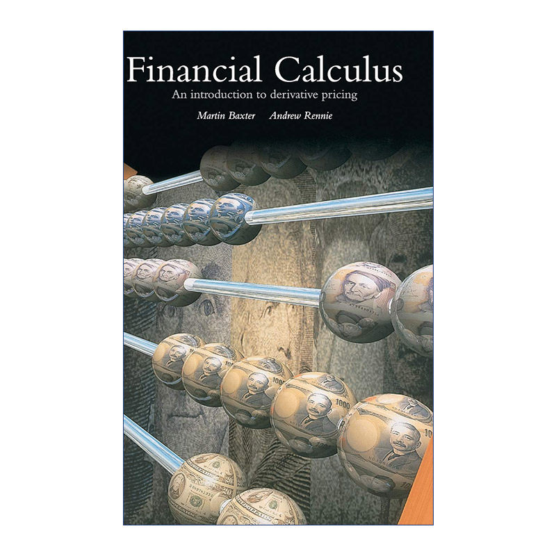 金融微积分  英文原版 Financial Calculus 衍生产品定价导论 Martin Baxter 精装 英文版 进口英语原版书籍
