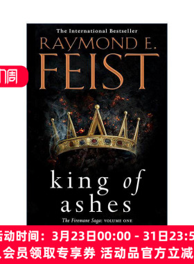 英文原版 King of Ashes 灰烬之王 火之鬃传说三部曲1 Raymond E. Feist奇幻小说 英文版 进口英语原版书籍