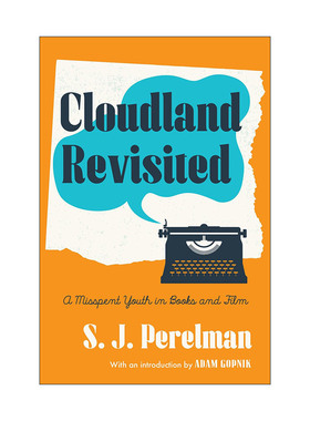 英文原版 Cloudland Revisited 重游云海 在书籍和电影中虚度的青春 S. J. Perelman 美国文库 英文版 进口英语原版书籍