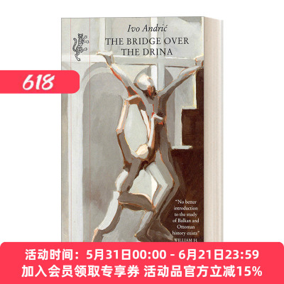 德里纳河上的桥 英文原版 The Bridge Over the Drina 伊沃安德里奇 英文版 进口英语原版书籍