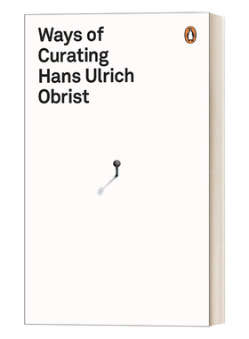 英文原版 Ways of Curating 策展的方式 企鹅设计系列 英文版 进口英语原版书籍