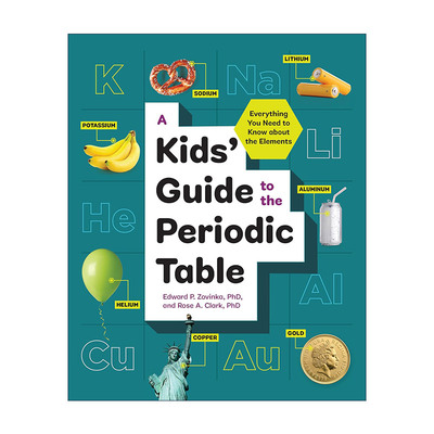 英文原版 A Kids' Guide to the Periodic Table 儿童元素周期表指南 化学知识科普百科 STEM教育 英文版 进口英语原版书籍