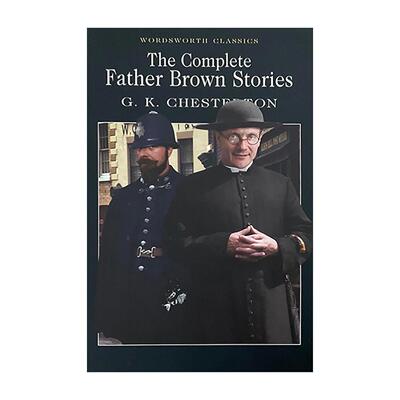 英文原版 Wordsworth Classics Father Brown 布朗神父探案选集 Wordsworth经典文学系列 英文版 进口英语原版书籍