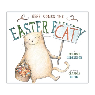 Comes 复活节猫来了 进口英语原版 英文版 Easter 英文原版 Claudia 儿童精装 the Cat 幽默故事绘本 Rueda 书籍 Here