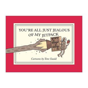 英文原版 You're All Just Jealous of My Jetpack 你们就是嫉妒我有喷气背包 漫画 汤姆·高尔德 英文版 进口英语原版书籍