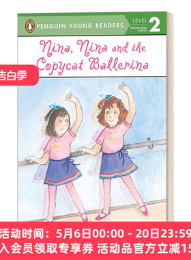 妮娜与模仿芭蕾舞者 英文原版 Nina and the Copycat Ballerina 企鹅青少分级阅读2级 英文版 进口英语原版书籍