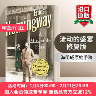 英文原版 A Moveable Feast Restored Edition 流动的盛宴 修复版 含海明威原始手稿 英文版 进口英语原版书籍