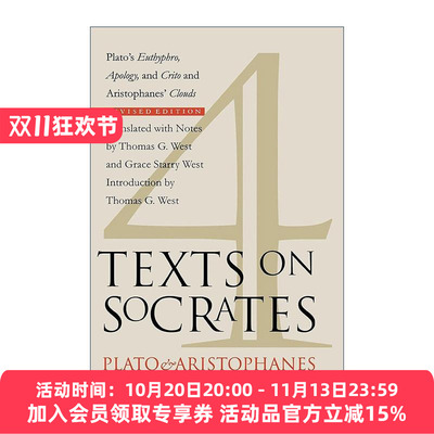英文原版 Four Texts on Socrates 关于苏格拉底的四个文本 游叙弗伦篇 申辩篇 克里托篇 及阿里斯托芬的喜剧云 进口英语原版书籍