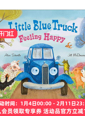 英文原版 Little Blue Truck Feeling Happy 蓝色小卡车 感受快乐 触摸纸板书 英文版 进口英语原版书籍
